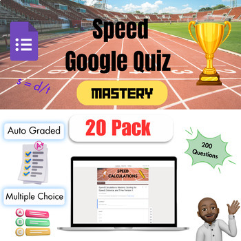 Preview of Speed Calculations Mastery: Speed, Distance, and Time Google Quiz Form 20 Pack