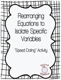 Speed Dating!: Isolating Variables in Equations
