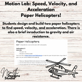 Speed Velocity Acceleration Mini Design Challenge; Gravity