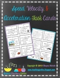Speed, Velocity, & Acceleration Task Cards (Distance Learning &Google Classroom)