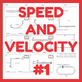 Speed & Velocity - Motion Worksheet #1