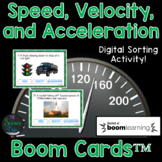 Speed, Velocity, and Acceleration - Digital Boom Cards™ Sort