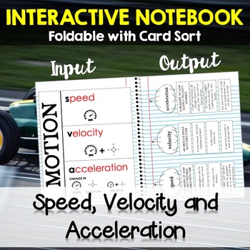 Preview of Speed, Velocity and Acceleration - Foldable Notes and Card Sort for ISN