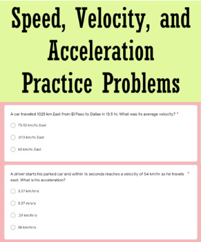 Preview of Speed, Velocity, and Acceleration Practice-Distance Learning-Google Form