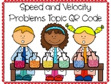 Speed and Velocity Problems QR Code Hunt (Content Review o