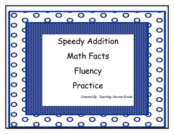 Speedy Addition Math Facts ~ Fluency ~ Math Tubs