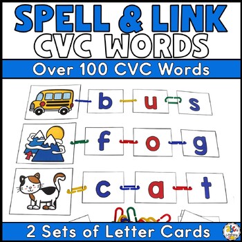 Preview of Linking Chains Spelling CVC Words –Segment & Blend CVC Word Building & Practice