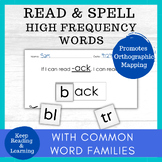 First Grade High Frequency Word Families Orthographic Mapp