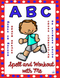 Spell and Workout with me PE Brain Break & Class Movement Fun
