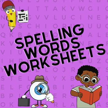 Preview of Spelling Activities and Practice Worksheets - Spelling Word Practice