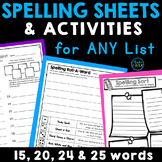 Spelling Activities and Practice Sheets for ANY list (15, 