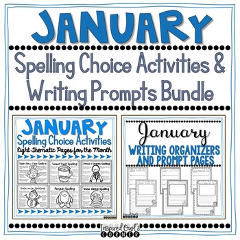 Spelling Activities and Writing Organizers and Prompts Bundle for January