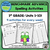 Benchmark Advance 1st Grade Spelling Activities - Spelling