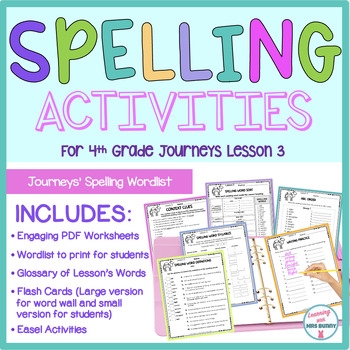 Preview of Spelling Activities Packet MY LIBRARIAN IS A CAMEL (Lesson 3) Grade 4 Journeys 