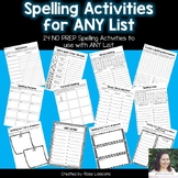 Spelling Activities for Any List- NO PREP