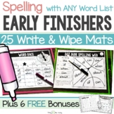First Grade Spelling Early Finisher Activities