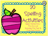 Spelling Activities (upper elementary) for Any List