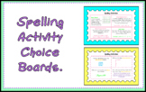Spelling Activity Choice Boards