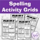 Spelling Choice Board - Grids by Mrs Amy123 | Teachers Pay Teachers