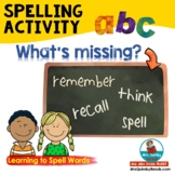Spelling Activity | What's Missing? | Language Arts | Word Study