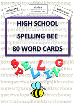 Preview of Spelling Bee Word Cards (80) for High School: Run a Spelling Bee Competition