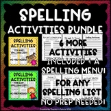 Spelling Activities Bundle - Any Spelling List!