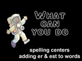 Journeys What Can You Do Flipchart Spelling Centers adding
