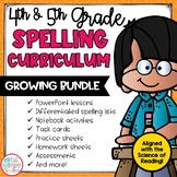Spelling Curriculum GROWING BUNDLE 4TH & 5TH GRADE