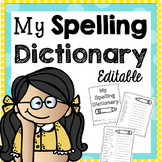 Spelling Dictionary {EDITABLE}