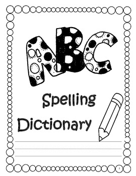 Preview of Spelling Dictionary For Words to use when writing In The Common Core Classroom