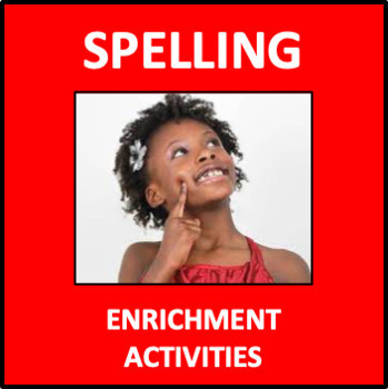 Preview of Spelling Enrichment Activities - word games for early finishers