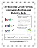 Spelling, Sight Word, Silly Sentence, and Dictation Tests 