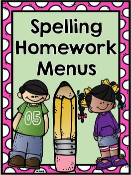 Preview of Spelling Homework Menus