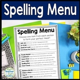 Spelling Menu: Students pick 3 Spelling Activities from Sp