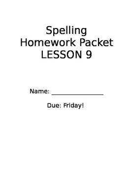 Preview of Spelling Homework Packet StoryTown Lesson 9