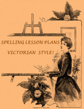 Preview of Spelling Lesson Plan Victorian Style Distance Learning