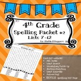 Spelling Lists 4th Grade--Common Core Standards--Packet #2