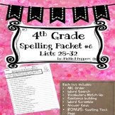 Spelling Lists 4th Grade--Common Core Standards--Packet #6