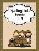 Spelling Lists Weeks 1-9