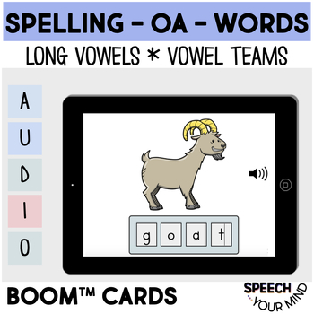 Preview of Free Spelling Long Vowel Teams Boom Cards™ Vowel Teams -oa- FREE | Spelling