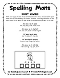 Spelling Mats (Short Vowel Sounds)