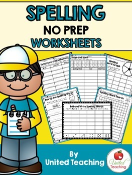 Spelling No Prep Worksheets by United Teaching | TpT
