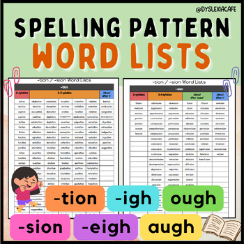 Preview of Spelling Pattern Word Lists for Reading (-tion, -sion, -igh, -eigh, ough, augh)