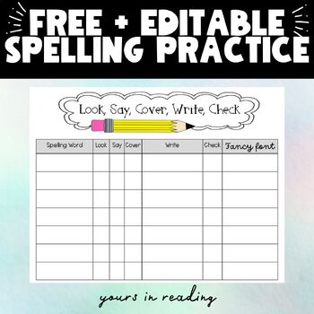 Preview of EDITABLE Spelling Practice: Look, Say, Cover, Write, Check, Fancy Font