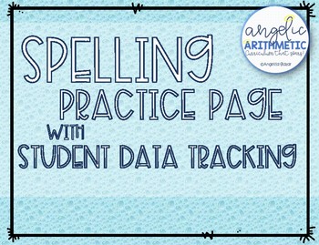 Preview of Spelling Practice Page and Student Data Tracking