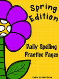 Spelling Practice Pages: Spring Edition