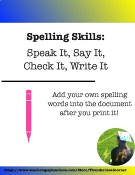 Preview of Spelling Practice: Speak It, Say It, Check It, Write It