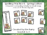 Spelling Practice Spring Edition/Grade K Spelling/Phonics/