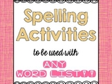 Spelling Printable Activities and Menu for ANY Word List