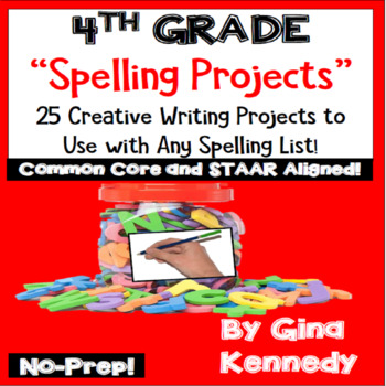 Preview of 4th Grade Spelling Projects! 25 Standards Aligned Projects, Any List!